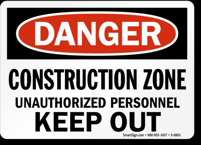 Rental store for SIGN DANGER CONSTRUCTION ZONE 24 X 36 in Sunnyvale CA